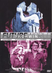 Futureworld (Les Rescapés du futur)